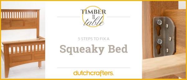 5 Steps Fix Squeaky Bed