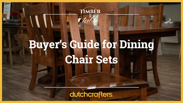 Buyer’s Guide to Amish Wood Dining Chair Sets