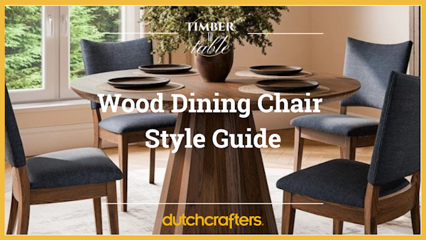 Wood Dining Chair Style Guide
